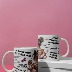 Personalizowany kubek z grafiką „W dupie mam co mysla inni"